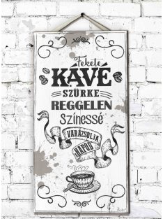 Fali Dekor Tábla 46,5 cm x 25 cm x 0,5 cm - Fekete kávé