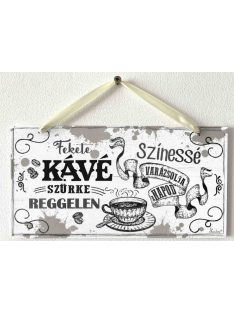 Kicsi Dekor Tábla - Fekete Kávé