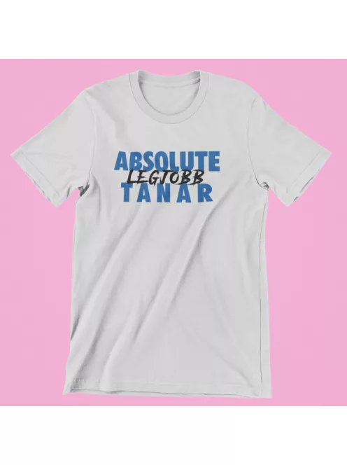 Absolute legjobb tanár női póló