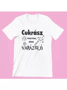 Cukrász vagyok, nem varázsló férfi póló