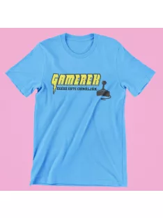 Gamerek egész este csinálják..férfi póló