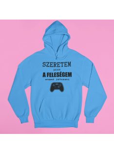 Szeretem amikor a feleségem enged játszani pulóver