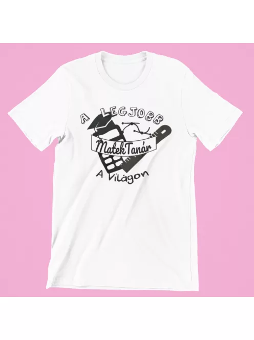 A legjobb matek tanár a világon női póló