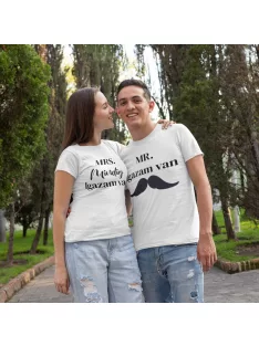 Mr + Mrs igazam van páros póló