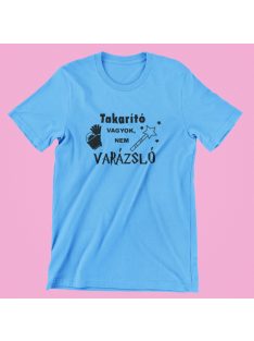 Takarító vagyok, nem varázsló férfi póló