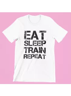 Eat-sleep-train-repeat férfi póló