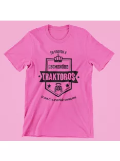   Én vagyok a legmenőbb traktoros és csak ezt a szar bögrét kaptam női póló