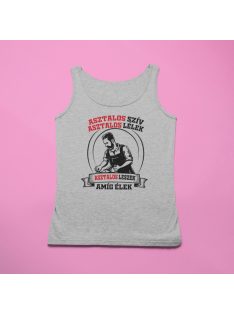   Asztalos szív asztalos lélek asztalos leszek amíg élek férfi atléta