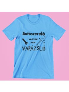 Autószerelő vagyok, nem varázsló férfi póló