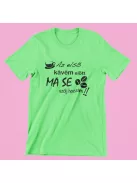 Az első kávé előtt férfi póló