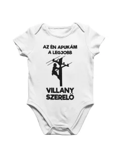 Az én apukám legjobb villany szerelő babaruha