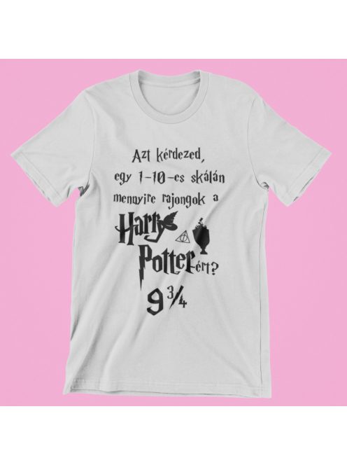 Azt kérdezed egy10-es skáln... Harry Potter férfi póló