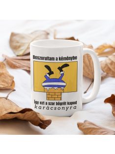 Beszorultam a kéménybe bögre