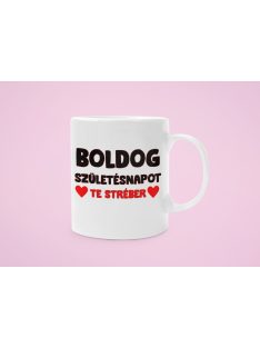Boldog Születésnapot te stréber bögre