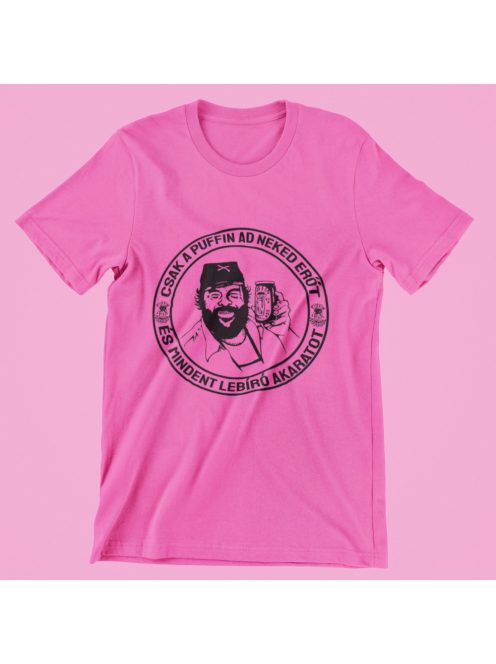 Bud Spencer a Puffin ad neked erőt női póló