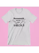  Buszvezető vagyok, nem varázsló férfi póló