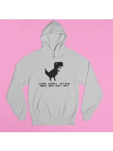 Csak azért jöttem, mert nem volt net pulóver