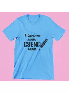 Megvárom amíg csend lesz férfi póló