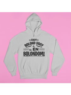 Egy bolond vagy, az én bolondom pulóver