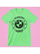 Egy igazi férfi BMW-t vezet férfi póló