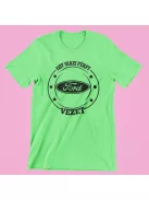 Egy igazi férfi Fordot vezet férfi póló