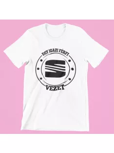 Egy igazi férfi Seatot vezet férfi póló