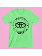 Egy igazi férfi Toyotát vezet férfi póló