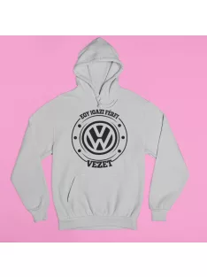  Egy igazi férfi Volkswagent vezet pulóver