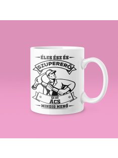 Éles ész és szupererő ez az Ács mindig menő bögre