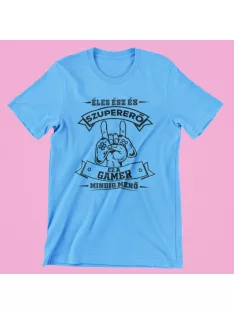   Éles ész és szupererő, ez a Gamer mindig menő férfi póló