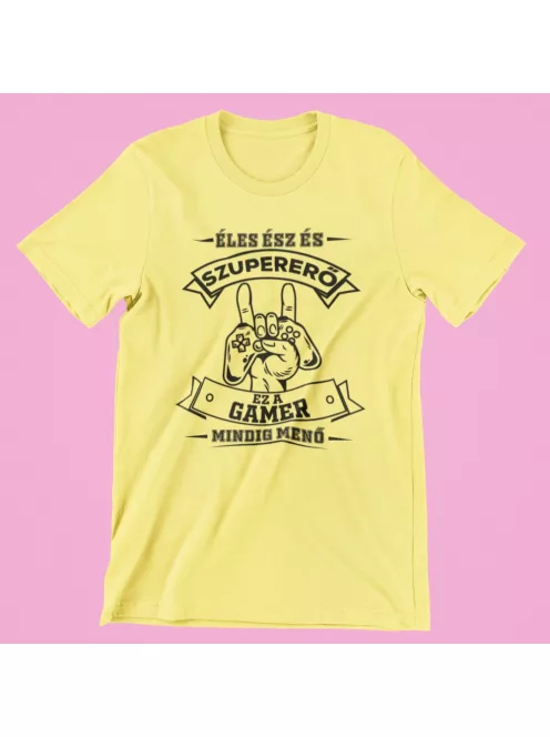 Éles ész és szupererő, ez a Gamer mindig menő női póló