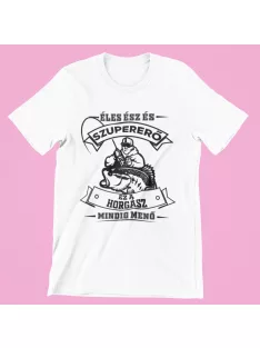   Éles ész és szupererő, ez a Horgász mindig menő férfi póló