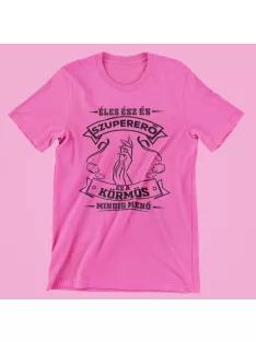   Éles ész és szupererő, ez a Körmös mindig menő női póló