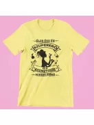 Éles ész és szupererő ez a Kozmetikus  mindig menő női póló