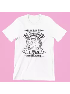   Éles ész és szupererő, ez a Lovas mindig menő férfi póló