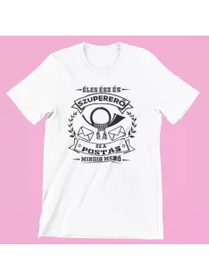   Éles ész és szupererő, ez a Postás mindig menő női póló