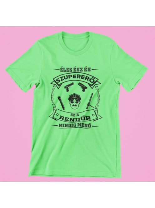 Éles ész és szupererő, ez a Rendőr mindig menő férfi póló
