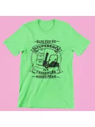 Éles ész és szupererő, ez a Targoncás mindig menő férfi póló