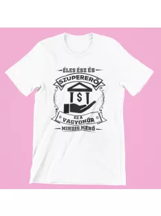   Éles ész és szupererő, ez a Vagyonőr mindig menő férfi póló