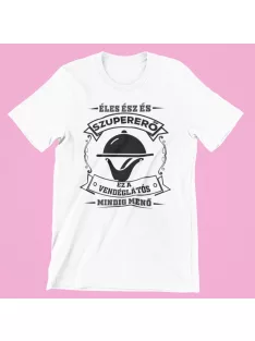   Éles ész és szupererő, ez a Vendéglátós mindig menő női póló