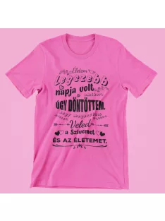 Életem legszebb napja volt, amikor női póló