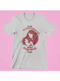 Az első karácsonyom amikor anyának hívnak női póló