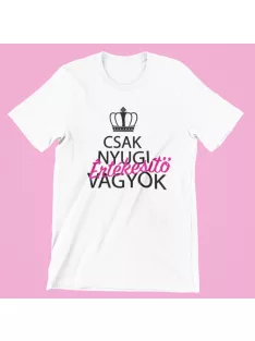 Csak nyugi, értékesítő vagyok (v2) női póló