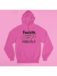 Focista vagyok, nem varázsló pulóver