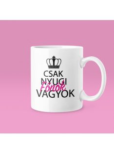 Csak nyugi, főnök vagyok (v2) bögre