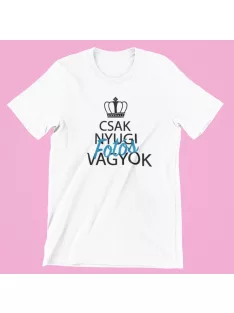 Csak nyugi, fotós vagyok férfi póló