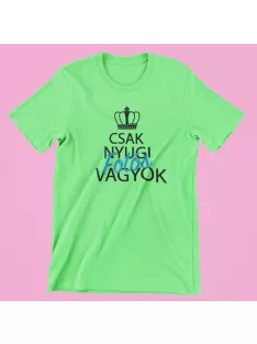 Csak nyugi, fotós vagyok férfi póló
