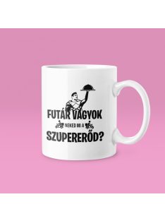 Futár vagyok, neked mi a szupererőd? bögre
