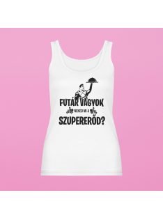 Futár vagyok, neked mi a szupererőd? női atléta