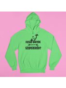 Futár vagyok, neked mi a szupererőd? pulóver